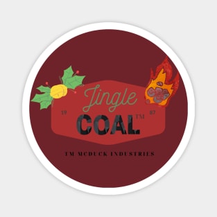 Jingle Coal ™ Magnet